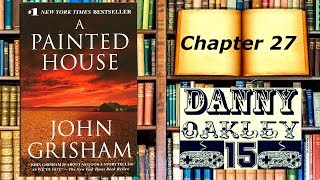 Lets Read A Painted House by John Grisham Chapter 27 [upl. by Hafeenah]