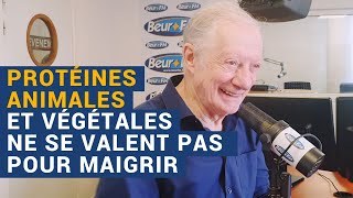 AVS quotProtéines animales et végétales ne se valent pas pour maigrirquot  Dr Alain Delabos [upl. by Parfitt]