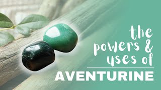 Aventurine Spiritual Meaning Powers And Uses [upl. by Anadal]