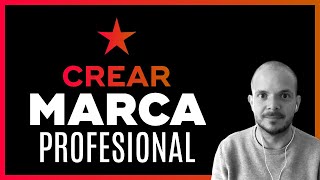 Cómo Crear una 🔥 Marca Personal o para Negocio Profesional Online desde Cero Posicionar Branding [upl. by Ayidah]