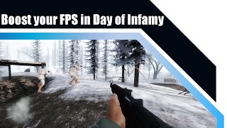 Day of Infamy  How to increase FPS and performance on any computers [upl. by Killarney]