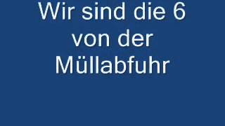 Wir sind die 6 von der Müllabfuhr kult Lied [upl. by Tinya]