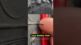 Tyre Rubber Hair  Why Rubber Hair Present On Tyre Surface  Bike  Car Tyre Buying Tips shorts [upl. by Cruickshank]