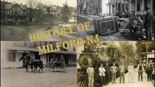 Milford NJ History [upl. by Tenaej960]