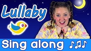 Sing Along  Lullaby Sleepy Head kids bedtime song with lyrics [upl. by Emelun]