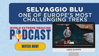 Selvaggio Blu Expedition with Luca Alfatti [upl. by Eisej832]