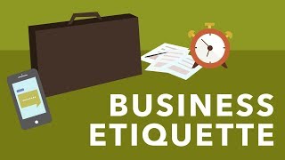 Business Etiquette Basics [upl. by Acisse]