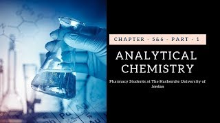 Fundamentals of Analytical Chemistry  chapter  5amp6  part  1 [upl. by Renelle]