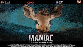 Maniac  Official Trailer  Tamil Webseries  Teja Venkatesh  Small Fox Studio  Vels Signature [upl. by Niletac204]