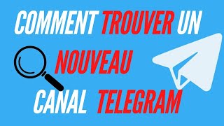 comment trouver un canal sur telegram [upl. by Ludly]