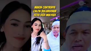 Lama tak terlihat Calon Bu gubernur istri KDM Makin Cantik kangdedimulyadi gosipartis kdm [upl. by Aliakim]