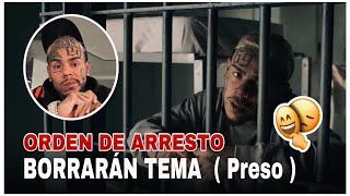 TEKASHI 6IX9INE CON ORDEN DE ARRESTO INTERNACIONAL  BORRARAN EL TEMA  PRESO [upl. by Valente]