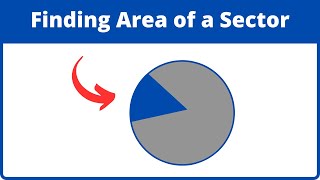 Finding the Area of a Sector [upl. by Navillus163]