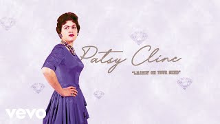 Patsy Cline  Leavin On Your Mind Audio [upl. by Grenville]