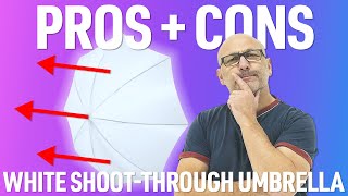 Should You Use A White ShootThrough Umbrella Pros  Cons Detailed ⛱ [upl. by Lenuahs442]