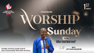 WHO TOUCHED ME  WORSHIP SUNDAY  FIRST SERVICE  03RD MARCH 2024 JOTHAM MUNENE [upl. by Wojcik397]