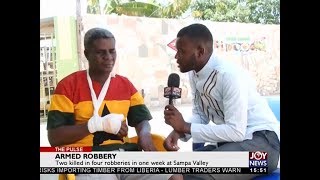 Armed Robbery  The Pulse on JoyNews 27418 [upl. by Imarej]