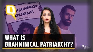 Understanding Brahminical Patriarchy amp Why Smashing it Isn’t Bad [upl. by Feodora]