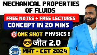 MECHANICAL PROPERTIES OF FLUIDS ONE SHOTGIRITUTORIALS CONCEPTMHT CET 2024 Physics [upl. by Asilef613]