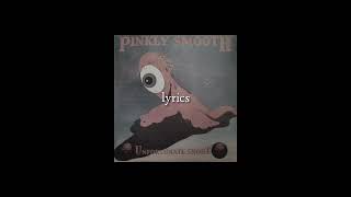 pinkly smooth – necromance theatre lyrics [upl. by Durwin]