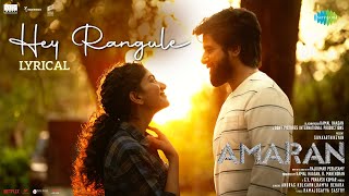 Hey Rangule  Amaran  Sivakarthikeyan Sai Pallavi  GV Prakash  Rajkumar Kamal Haasan Mahendran [upl. by Swisher]