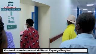 Museveni commissions rehabilitated Kayunga Hospital [upl. by Kery49]