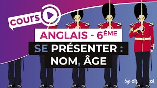 Anglais Collège 6ème  Se présenter en anglais  nom âge [upl. by Livia15]