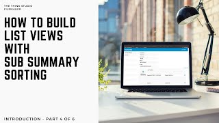 How to build List Views amp Sub Summary with FileMaker Pro 19  Part 4 From Original SkillShare Course [upl. by Shannah]