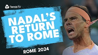 Rafa Nadal Returns To Rome vs Zizou Bergs  Rome 2024 Highlights [upl. by Evin]