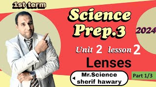 Lenses Science  Prep3 Unit 2  Lesson 2  Part 13 Science ساينس 3ع [upl. by Macfadyn]