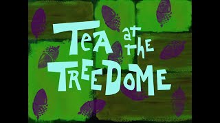 SpongeBob SquarePants Tea at the Treedome 1 [upl. by Nailij]