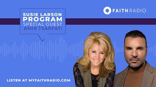 Amir Tsarfati Amir Joins Faith Radio with Susie Larson [upl. by Ahsyad]