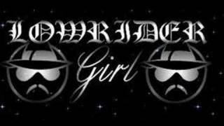 Lowrider Girl  Lil Blacky [upl. by Aigroeg]