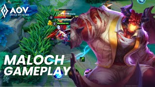 AOV  MALOCH GAMEPLAY  ARENA OF VALOR  No Commentary  TheBigBangCrusher [upl. by Tra]