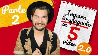 Imparare lo SPAGNOLO in 5 video 20  Part 2  GRATIS ONLINE  YoSoyPepe [upl. by Rhines]