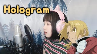 【Fullmetal Alchemist Brotherhood OP2】 Hologram COVER by Nanaru난하루｜Nico Touches The Walls｜강철의 연금술사 [upl. by Nnylannej]