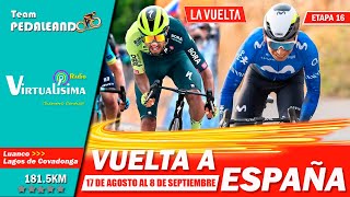 EN VIVO Etapa 16 Vuelta a ESPAÑA 2024  QUINTANA  MARTINEZ  CARAPAZ  ROGLIC  KUSS LaVuelta2024 [upl. by Akiria391]