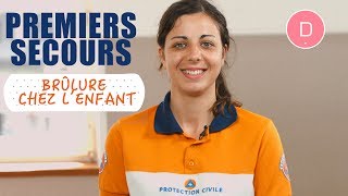 Brûlure chez l’enfant  les premiers gestes de secours – Premiers secours [upl. by Dunston]