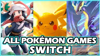 ALL POKEMON GAMES ON SWITCH  BEST NINTENDO SWITCH GAMES [upl. by Vine457]