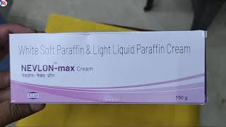 NEVLONMax Cream नेवलोन मैक्स क्रीम complete review by medicine knowledge [upl. by Hoagland]