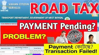 Parivahan Road Tax Online Payment Pending  How To Clear Pending Transaction Online [upl. by Anahgem207]