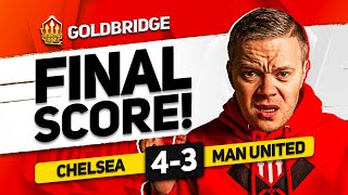 GUTTED CHELSEA 43 MANCHESTER UNITED GOLDBRIDGE Reaction [upl. by Nylirret]