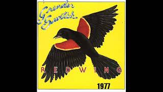 Grinderswitch Redwing 1977 [upl. by Lucilia139]