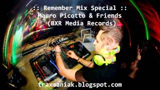 Mauro Picotto amp Friends  The Retrospective BXRZYX Media Records mixed by Traxmaniak [upl. by Nnaeoj]