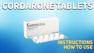 Cordarone tablets how to use Uses Dosage Side Effects Contraindications [upl. by Blaine759]