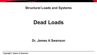 STR04 L03b  Dead Loads [upl. by Banerjee]