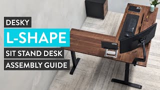 Desky L Shape Sit Stand Desk Assembly Guide [upl. by Annabell]