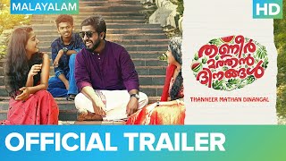 Thanneer Mathan Dinangal Official Trailer  Vineeth Sreenivasan Mathew Thomas amp Anaswara Rajan [upl. by Ilatfan]