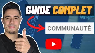 LOnglet Communauté YouTube  Guide complet [upl. by Durham]