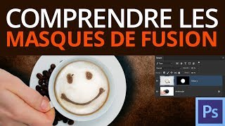 Comprendre les masques de fusion dans Photoshop CC Adobe Photoshop [upl. by Petronille]